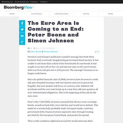 Euro Area Is Coming to an End: Peter Boone and Simon Johnson