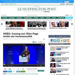 Coming out: Ellen Page révèle son homosexualité