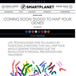 Coming soon: $1,000 to map your genes