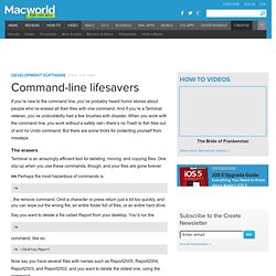 Command-line lifesavers