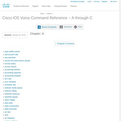 Cisco IOS Voice Command Reference - A through C - A [Support]