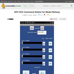 WiFi DCC Command Station for Model Railway : 5 Steps - Instructables