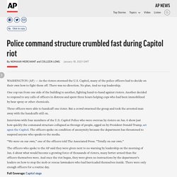 Police command structure crumbled fast during Capitol riot