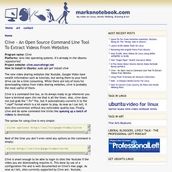 Clive - An open source command line tool to extract videos from websites