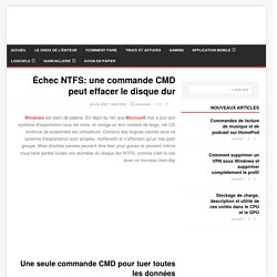 Échec NTFS: une commande CMD peut effacer le disque dur