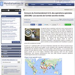 Censure du Commandement U.S. des opérations spéciales (SOCOM)- Les secrets de l’armée secrète révélés