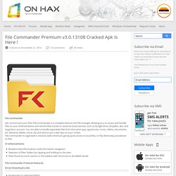 File Commander Premium v3.0.13108 Cracked Apk Is Here !