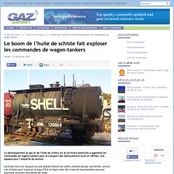 Le boom de l’huile de schiste fait exploser les commandes de wagon-tankers