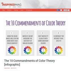 The 10 Commandments of Color Theory [infographic]