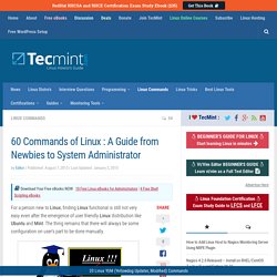60 Commands of Linux : A Guide from Newbies to System Administrator