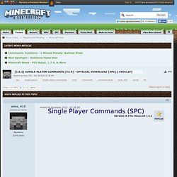 4.6] Single Player Commands [V4.4] - Official Download [SPC]