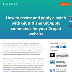 How to create and apply a patch with Git Diff and Git Apply commands for your Drupal website