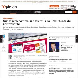 Sur le web comme sur les rails, la SNCF tente de rester seule