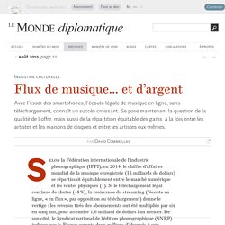Flux de musique... et d’argent, par David Commeillas (Le Monde diplomatique, août 2015)