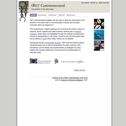 1807 commemorated - how the abolition of slavery has been commemorated
