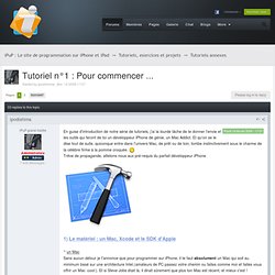 La programmation iPhone / Tutoriel n°1 : Pour commencer ...