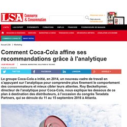Comment Coca-Cola affine ses recommandations...