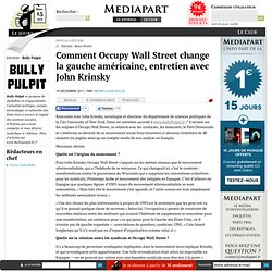 Comment Occupy Wall Street change la gauche américaine, entretien avec John Krinsky