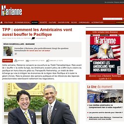 TPP : comment les Américains vont aussi bouffer le Pacifique