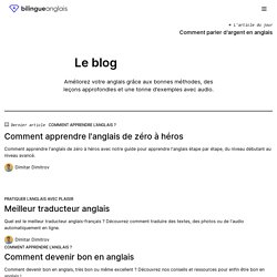 Bilingueanglais.com / Comment apprendre l'anglais et devenir bilingue !