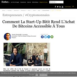Comment La Start-Up Bitit Rend L’Achat De Bitcoins Accessible À Tous
