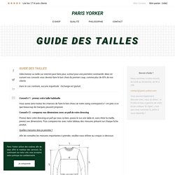 Comment choisir sa taille sans se tromper - Nos conseils - Paris Yorker