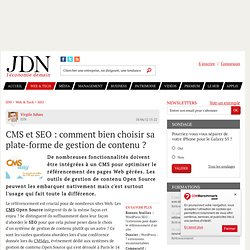 CMS et SEO : comment bien choisir sa plate-forme de gestion de contenu ? - Journal du Net Solutions