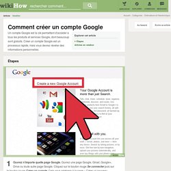 Comment créer un compte Google: 7 étapes