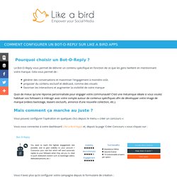 Comment configurer un Bot-O-Reply sur Like a Bird Apps