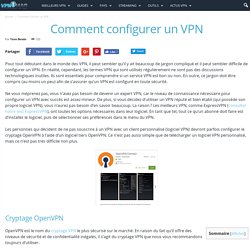 Comment configurer un VPN