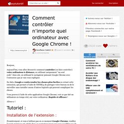 Comment contrôler n’importe quel ordinateur avec Google Chrome
