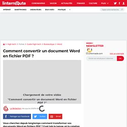 Comment convertir un document Word en fichier PDF ?