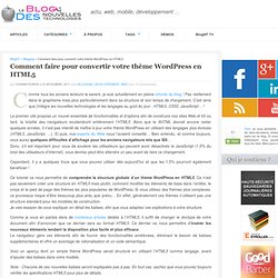 Comment faire pour convertir votre thème WordPress en HTML5