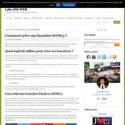Comment créer une bannière HTML5 ?