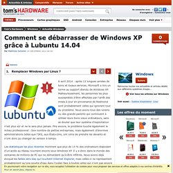 Comment se débarrasser de Windows XP grâce à Lubuntu 14.04 ?