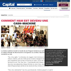 H&M, une machine à "Cash"