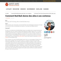 Comment Red Bull donne des ailes à ses contenus