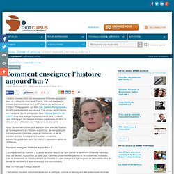 Comment enseigner l'histoire aujourd'hui ? : Articles : Rencontres : Thot Cursus