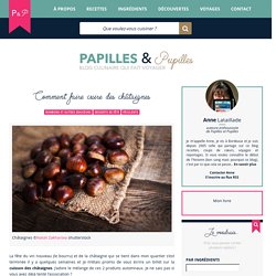 Comment faire cuire des châtaignes