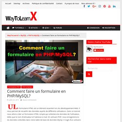 Comment faire un formulaire en PHP/MySQL? - WayToLearnX