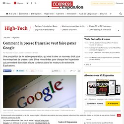 Comment la presse française veut faire payer Google