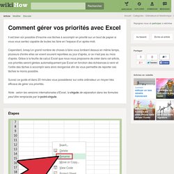 Comment gérer vos priorités avec Excel: 15 étapes
