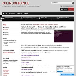 Comment changer le hostname (le nom de l’ordinateur) sur Ubuntu - Avancé - PC Linux France