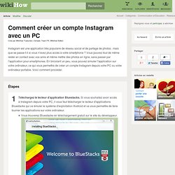 Comment créer un compte Instagram avec un PC