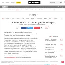 Comment la France peut intégrer les immigrés