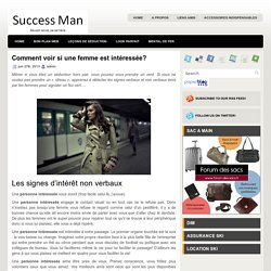 Comment voir si une femme est intéressée?