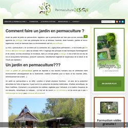 Comment faire un jardin en permaculture ?