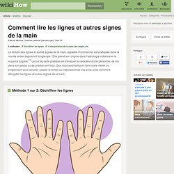Comment lire les lignes et autres signes de la main