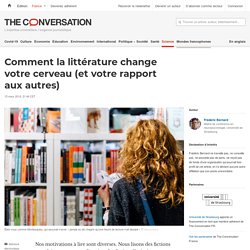 Comment la littérature change votre cerveau (et votre rapport aux autres)