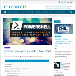 Comment manipuler une API en PowerShell ?